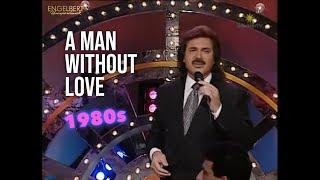 A Man Without Love 1980s Version - Engelbert Humperdinck  Moon Knight