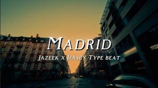 [FREE] Jazeek x Luciano x Idolinjo x Jersey Type Beat - "Madrid"⎜2025