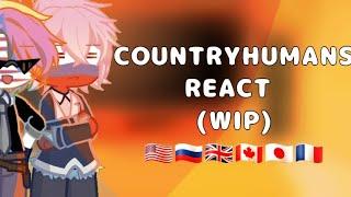 Countryhumans React! (to rusame basically) (WIP) // countryhumans x gacha life 2 //  //