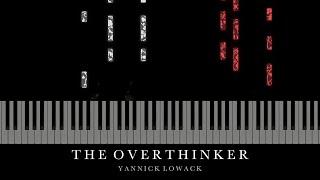 The Overthinker - Yannick Lowack (Piano Tutorial)