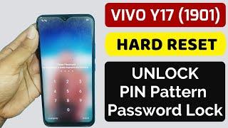 VIVO Y17 Unlock Pin Pattern Password lock | Vivo 1901 Hard Reset Pattern PIN Unlock / UNLOCK Tool