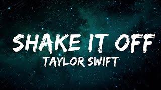 1 Hour |  Taylor Swift - Shake It Off (Lyrics)  | Lyrics Journey