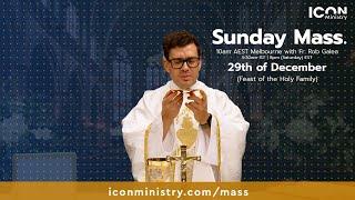 Feast of the Holy Family Mass with Fr. Rob Galea 29/12/2024