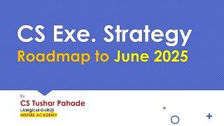 CS Exe STRATEGY | New Year New Journey | June 2025