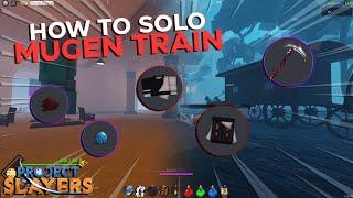 How to SOLO MUGEN TRAIN Update 1.5  | Project Slayers