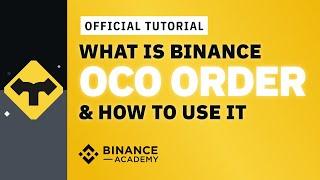 What is Binance OCO Order & How to Set it on Binance｜Explained For Beginners