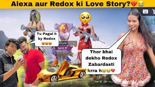 @youtubeALEXA & Redox Gaming ki Love Story Ka The End | Thor Bhai Gussa Hogye