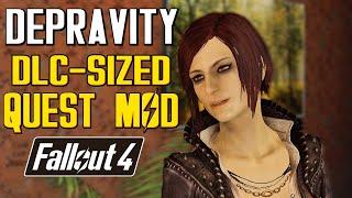 Fallout 4 - DEPRAVITY - A Harmless Bit of Fun - AWESOME MASSIVE DLC-SIZED QUEST MOD (Murphy's Law)