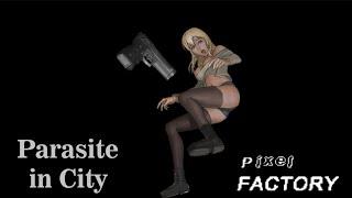 ZOMBIES ATTACKING WOMEN!!! - Parasite in City