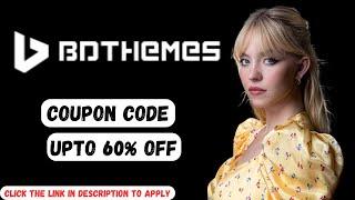 BDThemes Coupon Code | BDTHEMES Discount/Promo Code Or Reviews