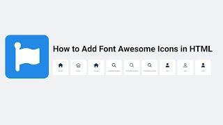 How to Add Font Awesome Icons in HTML