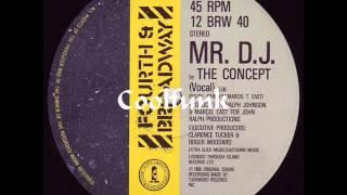 The Concept -  Mr. D.J. (12" Electro-Funk Hip-Hop)