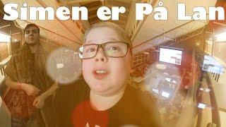 Simen er på Lan