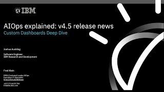 AIOps explained, IBM Cloud Pak for AIOps v4.5 release news, Custom Dashboard using Cognos Anytics UX