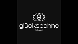 "Glücksbohne Roastery"