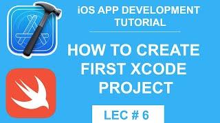 How to Create First XCode Project & Run on iPhone Simulator - 06 -  iOS App Development Tutorial