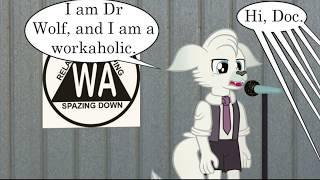 "Workaholics Anonymous: DRWolf" Comic Dub (Comedy)