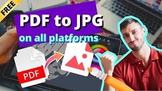 How to Convert PDF to JPG on ALL Devices For Free in 2022!