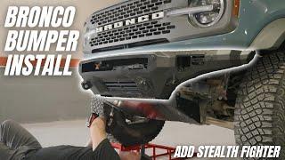 ADD Stealth Fighter Front Bumper Install | Parts & Accessories How-to Ep. 1 | Bronco Nation