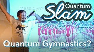 The Quantum Difference between Gymnastics and Football | Quantum Science Slam (Jiří Guth Jarkovský)