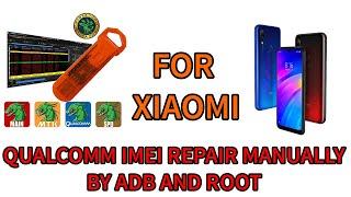 Xiaomi Qualcomm IMEI Repair Manually by Adb and Root Hydra Dongle