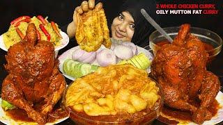 ASMR EATING MOST OILY MUTTON FAT CURRY, 2 WHOLE TANDOORI CHICKEN CURRY WITH RICE, BHARTA+EXTRA GRAVY