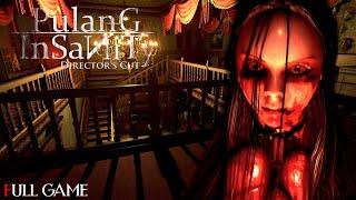 PULANG INSANITY - Director's Cut - Full Horror Game |1080p/60fps| #nocommentary