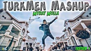 MYRAT MOLLA - TURKMEN MASHUP (MP3) 2020