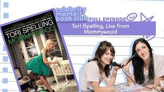 Tori Spelling, Live from Mommywood -- Celebrity Memoir Book Club -- Full Episode