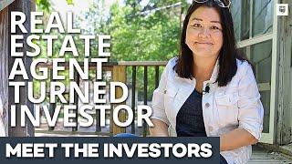 Meet This Real Estate Agent Turned Real Estate Investor