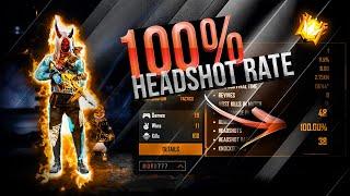 100% HEADSHOT RATE 