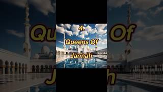 4 Queens of Jannah ️ #shorts #Islamic #queen #jannat #islam #religion