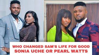 SONIA UCHE OR PEARL WATTS WHO CHANGED MAURICE SAM LIFE #soniauche #pearlwatts #mauricesam