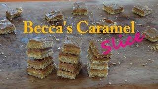 Becca's Caramel Slice - Caramel, Chocolate & Coconut Bars