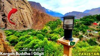 Kargah Buddha ️ Yasheni GILGIT ️ | Buddha Stupa Kargah Nala Gilgit Baltistan  کارگاہ بدھا گلگت