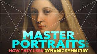 How they Used Dynamic Symmetry in Master Portrait Paintings (Composition Part One) 2022