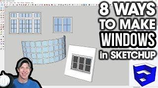 8 Ways to CREATE WINDOWS in SketchUp