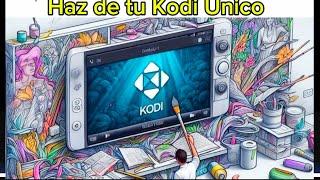 Cambia el aspecto de Kodi , Personaliza tu Kodi, BEST addons Kodi, instala una skins new