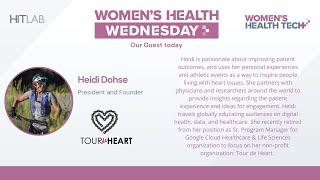 Women's Health Tech Wednesdays | Heidi Dohse