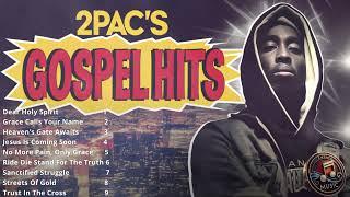 2Pac’s Gospel Rap Songs – Full Album | Uplifting Christian Hip-Hop Music to Inspire Your Soul