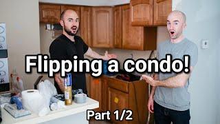 FLIPPING A CONDO! (Part 1/2 - The "Before")