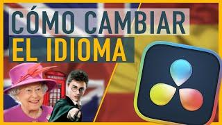 Cómo CAMBIAR el IDIOMA en DaVinci Resolve 18 [de Ingles a ESPAÑOL]