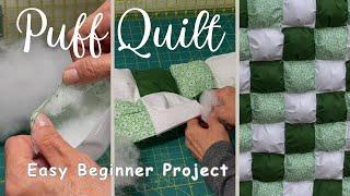 Easy Puff Quilt Tutorial Fun Sewing Project For Beginners Easy Bubble #sweetcountrylivinginmichigan