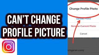 Can’t Change Profile Picture Instagram | Fix Error "Sorry We Couldn't Update Your Profile Picture"