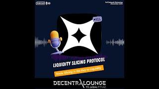 S03 - E06 - LSP (Liquidity Slicing Protocol) - Founder & CEO Michael Rey / Fang Zhang CFO