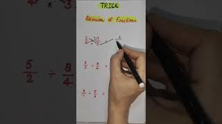 division of fractions short trick  #mathstricks #trendingshorts #trickymaths #maths #mathstricks