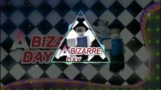 A BIZARRE DAY| RADIO ALL SONGS| ROBLOX