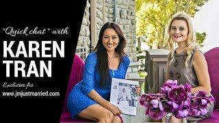 "Always have a goal!" - exclusive interview Karen Tran to Natalia Kulikova and JM Justmarried