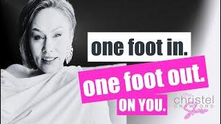 Ep 230: One foot in. One foot out. Afraid of committing - to you?