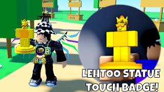 HOW TO GET THE "LEHTOO STATUE TOUCH!" BADGE IN PLS DONATE! (2023 UPDATED) | ROBLOX